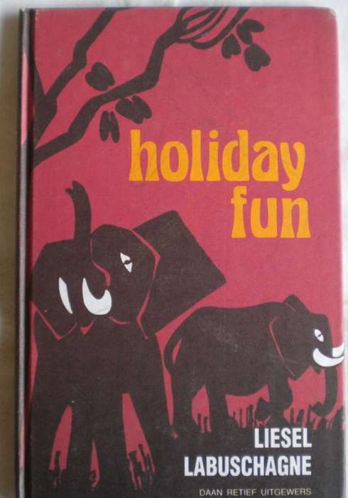 Holiday Fun deur Liesel Labuschagne