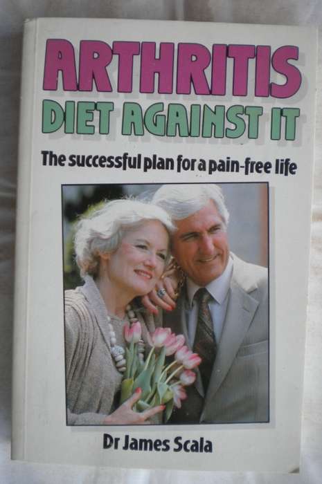 Arthritis diet against it by dr James Scala