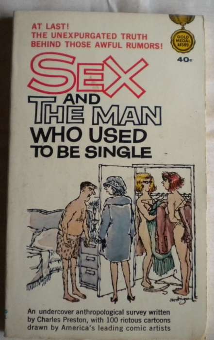 Sex and the man who used to be single