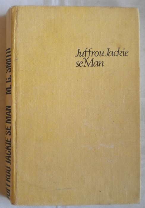 Juffrou Jackie se man deur MG Smith