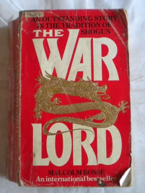 The war lord by Malcolm Bosse