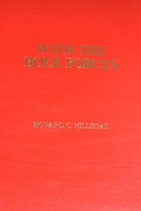 With the Boer forces by HC Hillegas - Very collectable