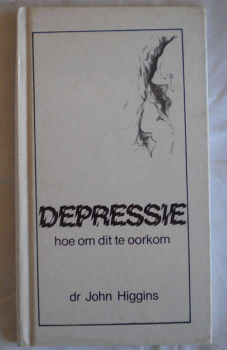 Depressie hoe om dit te oorkom deur John Higgins