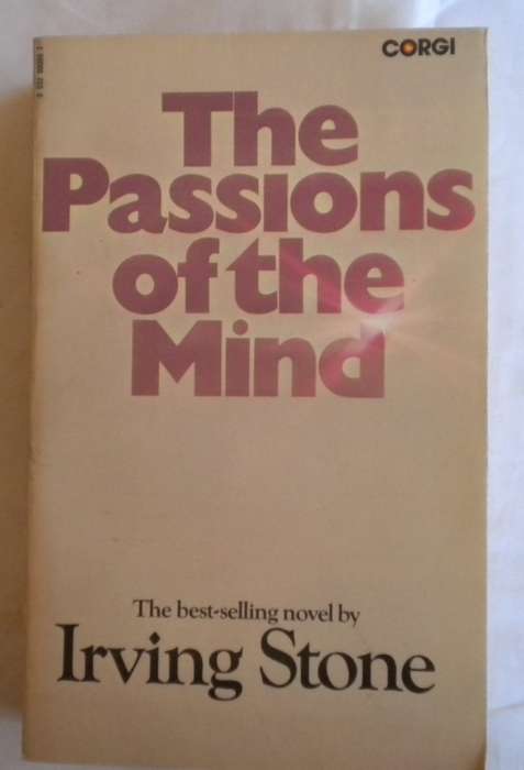 The passions of the mind by Irving Stone
