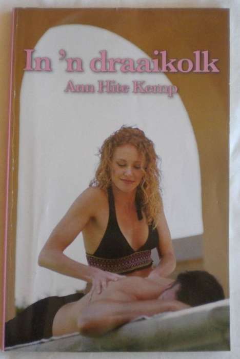 In `n draaikolk deur Ann Hite Kemp