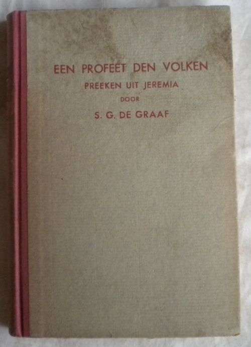 Een profeet den volken door SG de Graaf