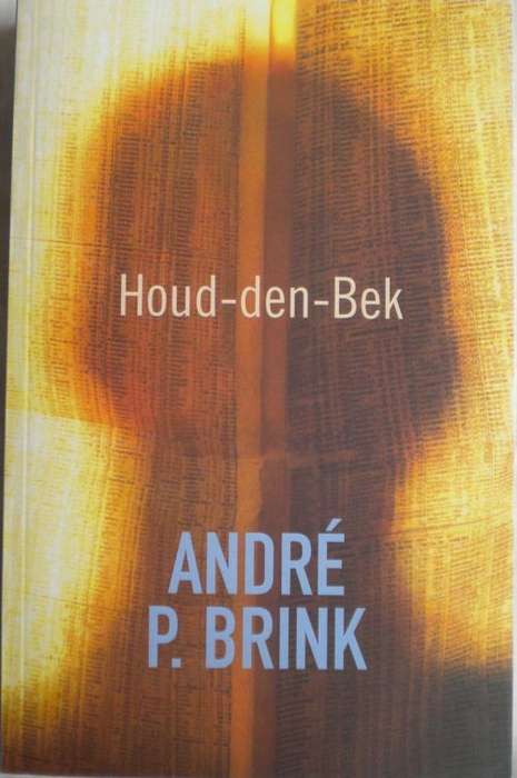 Houd-den-Bek deur Andre P Brink