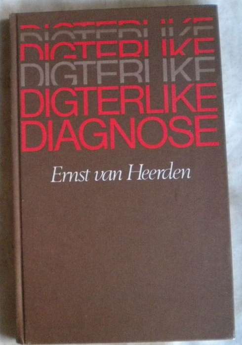 Digterlike diagnose deur Ernst van Heerden
