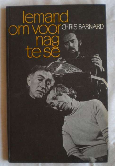 Iemand om voor nag te se deur Chris Barnard