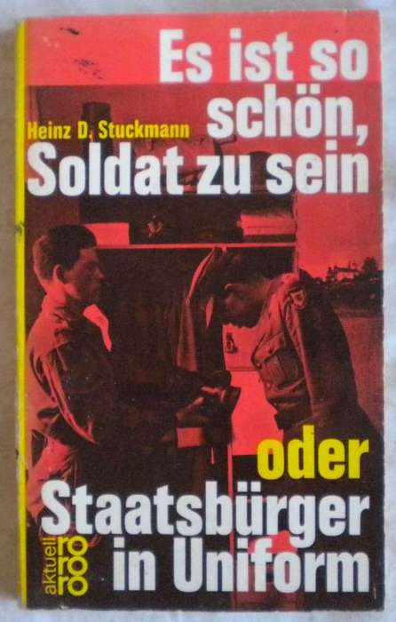 Es ist so schon, soldat zu sein
