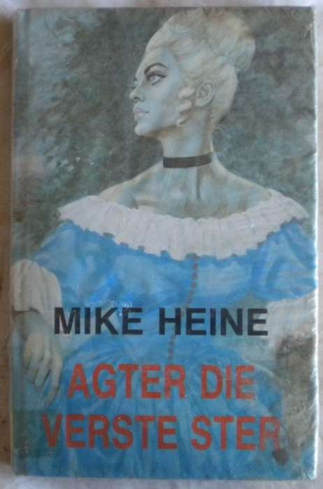 Agter die verste ster deur Mike Heine