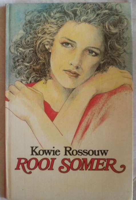 Rooi somer deur Kowie Rossouw