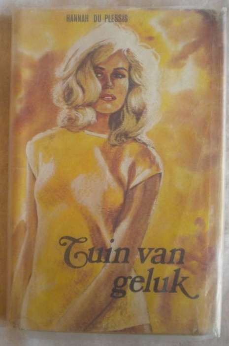 Tuin van geluk deur Hannah du Plessis