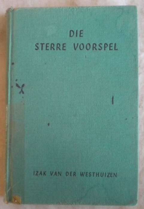 Die sterre voorspel deur Izak van der Westhuizen