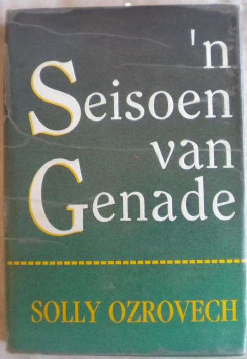 `n Seisoen van genade deur Solly Ozrovech