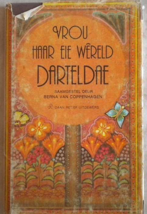 Vrou haar eie wereld - darteldae