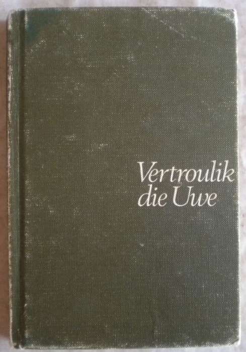 Vertroulik die uwe deur Eme Smuts