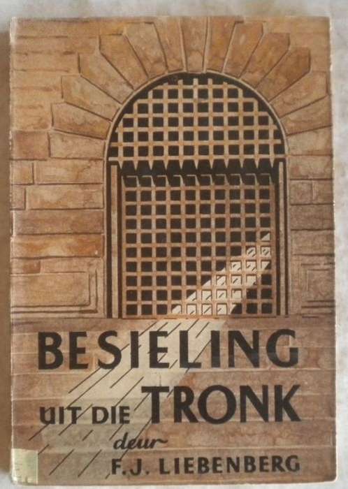 Besieling uit die tronk deur FJ Liebenberg
