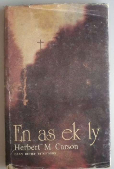 En as ek ly deur Herbert M Carson