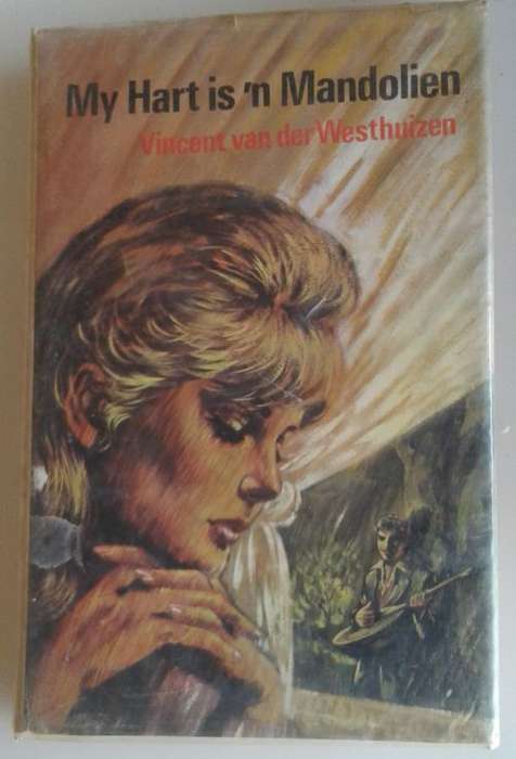 My hart is `n mandolien deur Vincent van der Westhuizen