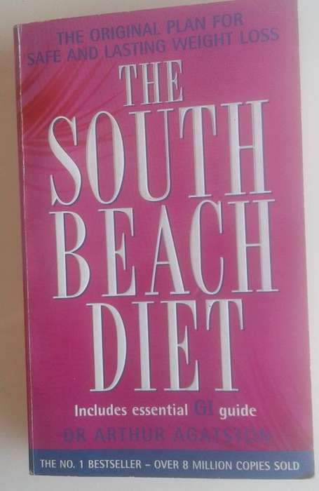 The South Beach diet by dr Arthur Agatston