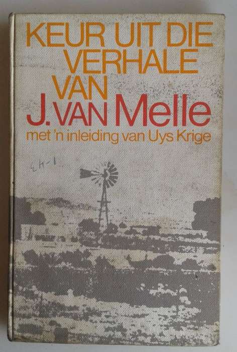 Keur uit die verhale van J van Melle