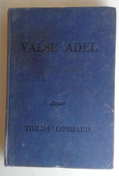Valse adel deur Thilda Lombard