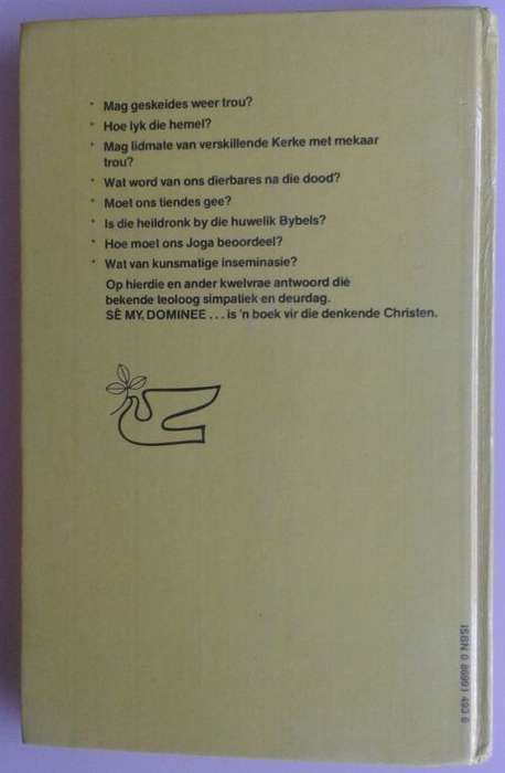 Se my, dominee deur prof PA Verhoef