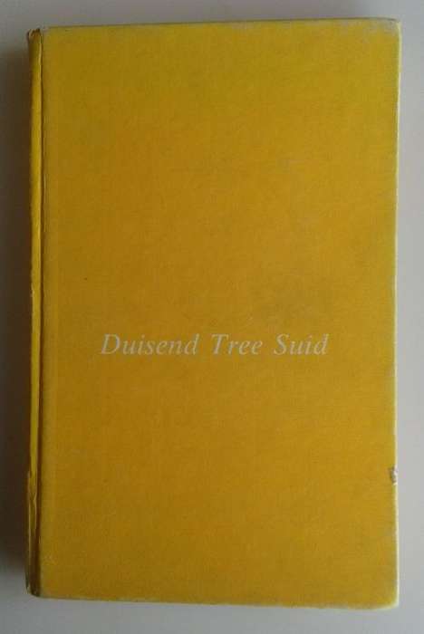 Duisend tree suid deur Johann Bekker