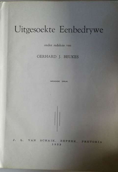 Uitgesoekte eenbedrywe deur Gerhard J Beukes