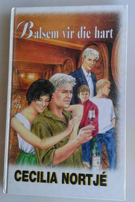Balsem vir die hart deur Cecilia Nortje