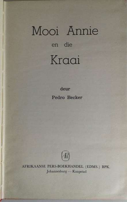 Mooi Annie en die kraai deur Pedro Becker