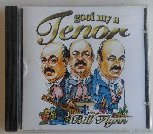 Gooi my a tenor - Bill Flynn CD