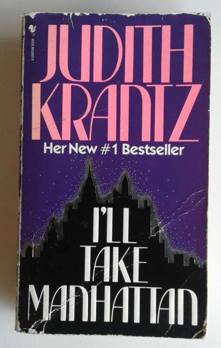 I`ll take Manhattan by Judith Krantz
