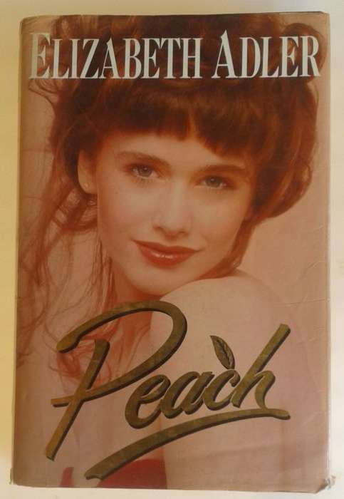 Peach by Elizabeth Adler