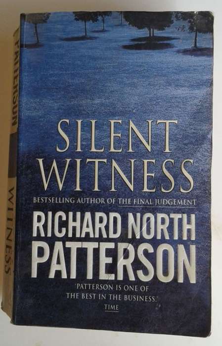 Silent witness by Richard North Patterson