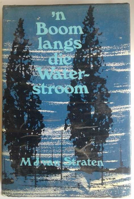 `n Boom langs die waterstroom deur MJ van Straten
