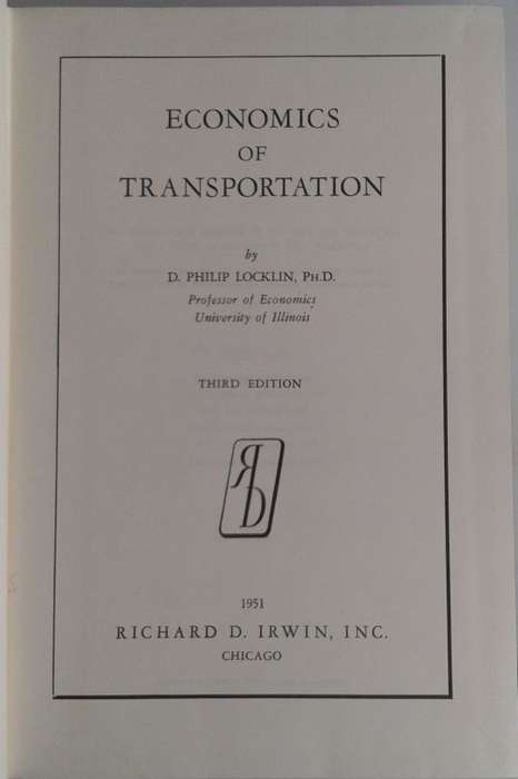 Economics of transportation by D Philip Locklin 1951