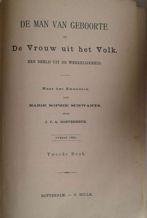 De man van geboorte en De vrouw uit het volk door JJA Goeverneur