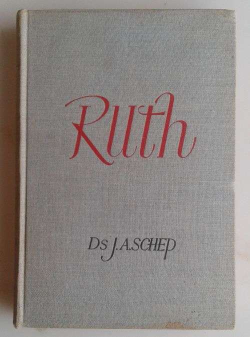 Ruth door ds JA Schep