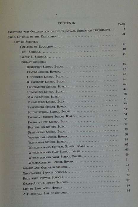 Organisasie en funksies van die departement en lys van skole en veldamptenare 1957