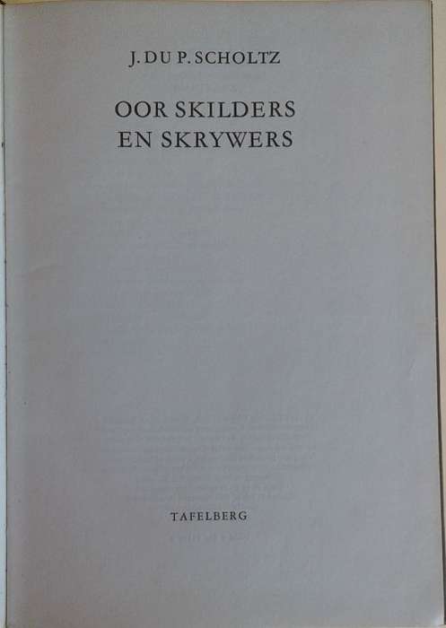 Oor skilders en skrywers deur J du P Scholtz