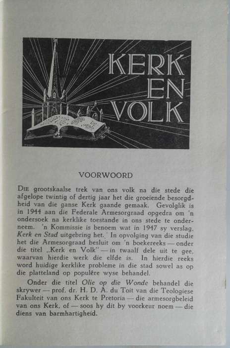 Olie op die wonde (Die diakonaat in teorie en praktyk) deur prof dr HDA du Toit