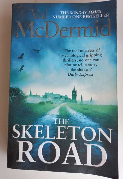 The skeleton road by Val McDermid