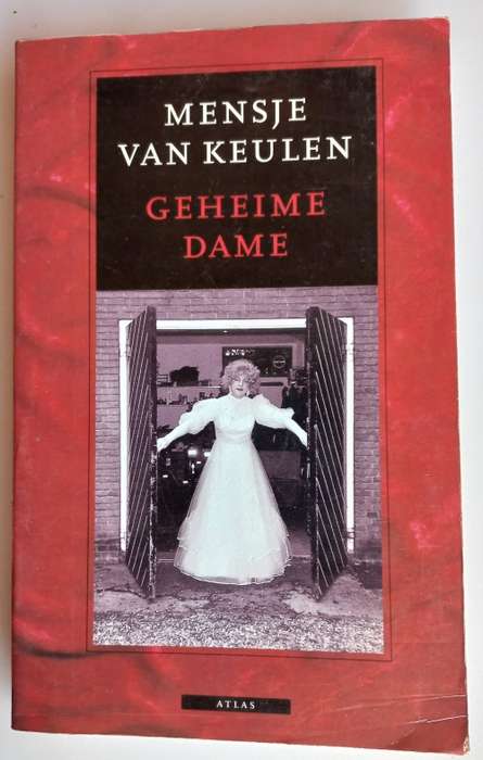 Mensje van Keulen - Geheime dame