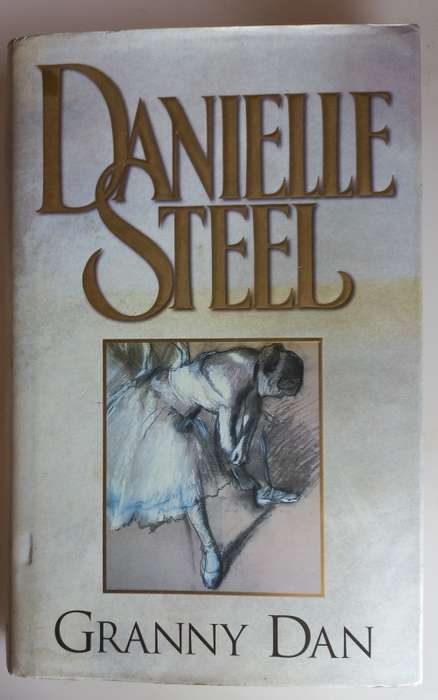Granny Dan by Danielle Steel