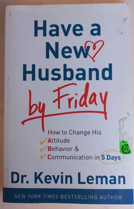 Have a new husband by Friday by dr Kevin Leman