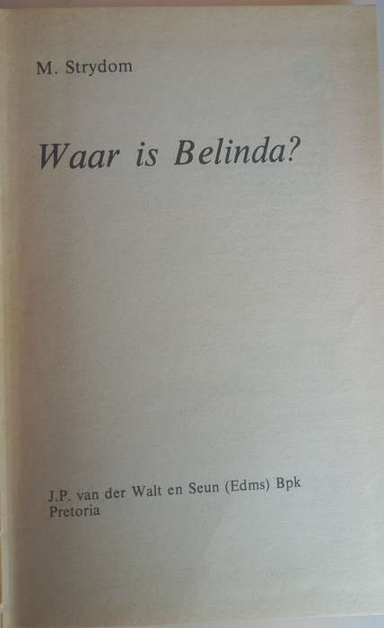 Waar is Belinda deur M Strydom