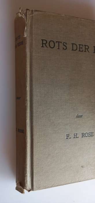 Rots der eeue deur FH Rose