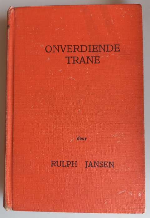Onverdiende trane deur Rulph Jansen